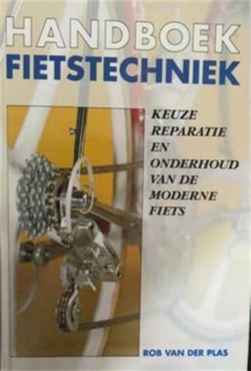 Handboek fietstechniek, Rob Van Der Plas, Livres, Loisirs & Temps libre, Utilisé, Enlèvement ou Envoi