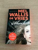 Shock, Mel Wallis de Vries, Zo goed als nieuw, Nederland, Ophalen