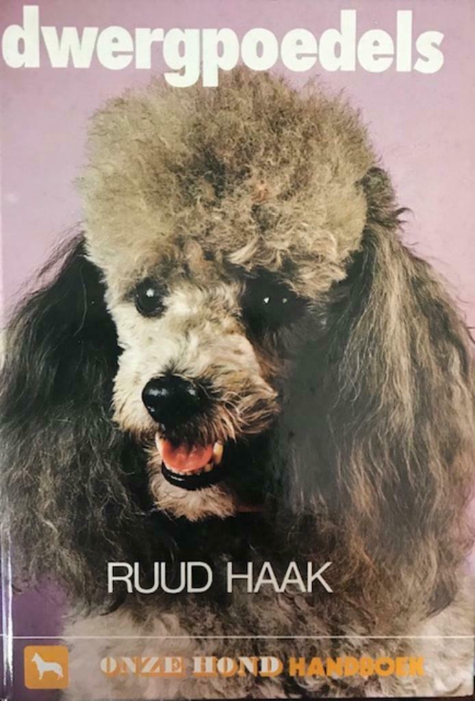 Dwergpoedels, Ruud Haak, Boeken, Dieren en Huisdieren, Honden, Ophalen
