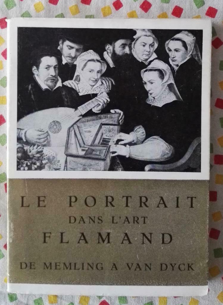 Le Portrait dans l’Art Flamand, De Memling à Van Dyck POCHE, Ophalen of Verzenden, Gelezen, Schilder- en Tekenkunst