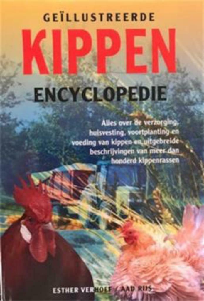 Geillustreerde kippen encyclopedie, Livres, Animaux & Animaux domestiques, Utilisé, Volaille, Enlèvement ou Envoi