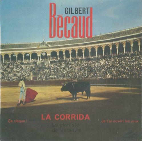 Gilbert Becaud – La corrida / Le pianiste de Varsovie + 2 –, CD & DVD, Vinyles Singles, Utilisé, EP, Pop, 7 pouces, Enlèvement ou Envoi
