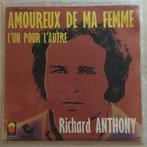 7" Richard Anthony - Amoureux De Ma Femme (TREMA 1974) VG+, 7 pouces, Pop, Envoi, Single