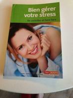 Bien gérer votre stress  se contrôler et faire face, Ophalen of Verzenden, Zo goed als nieuw