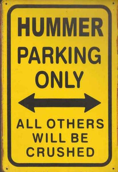Metalen rusty-old wandplaat Hummer Parking Only, Autos : Pièces & Accessoires, Autres pièces automobiles, Hummer, Neuf, Enlèvement ou Envoi