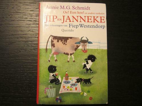Jip en Janneke / Oe ! Een koe  -Annie M.G Schmidt-, Boeken, Kinderboeken | Kleuters, Ophalen of Verzenden