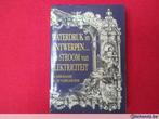 Waterdruk in Antwerpen. Een stroom van elektriciteit, Boeken, Ophalen of Verzenden, Gelezen, N. Kerckhaert