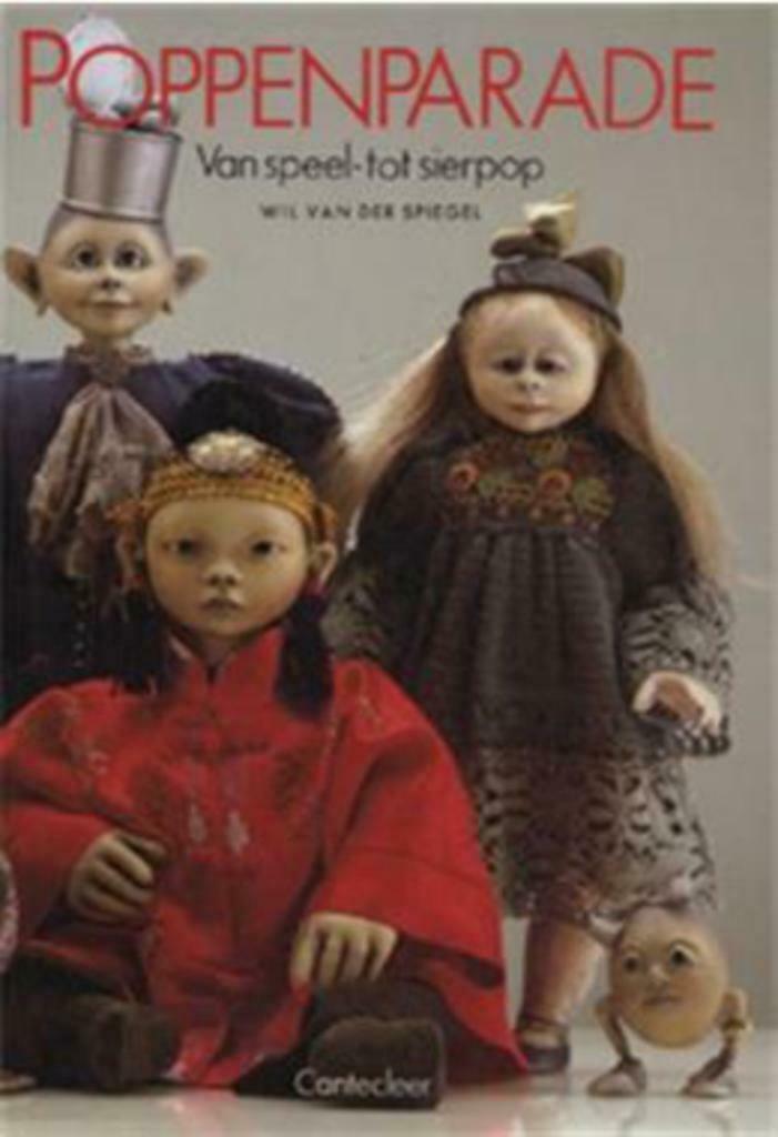 Poppenparade, Wil Van Der Spiegel, Boeken, Hobby en Vrije tijd, Gelezen, Poppen maken, Ophalen of Verzenden