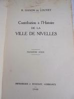 Livre  HISTOIRE DE LA VILLE DE NIVELLES** R.HANON DE LOUVET, Livres, Enlèvement ou Envoi, Série complète ou Série, Utilisé, Hanon de Louvet