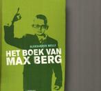 Het boek van Max Berg Aleksander Melli/mei20, Ophalen of Verzenden, Zo goed als nieuw