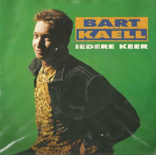 Bart Kaël – Iedere keer / De Marie Louise – Single, Cd's en Dvd's, Vinyl Singles, Single, Nederlandstalig, 7 inch, Ophalen of Verzenden