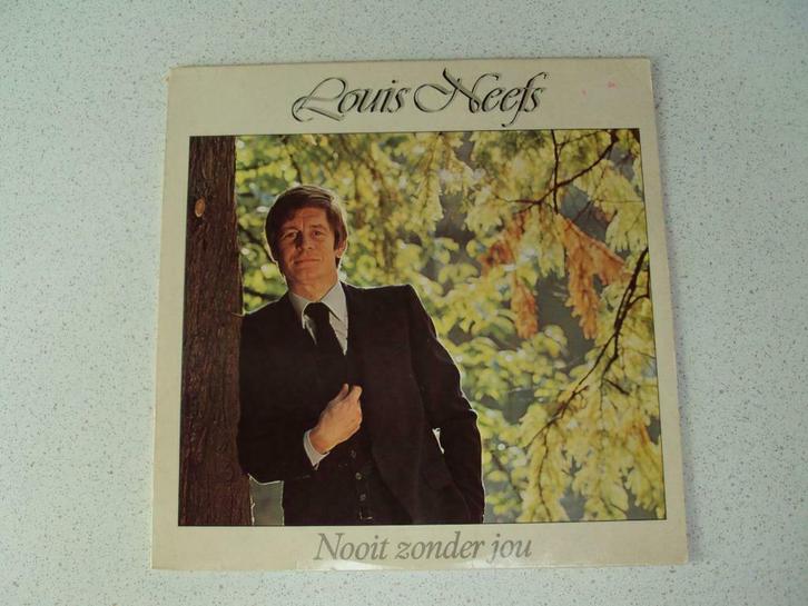 LP "Louis Neefs" Nooit Zonder Jou anno 1980., Cd's en Dvd's, Vinyl | Nederlandstalig, Levenslied of Smartlap, 12 inch, Ophalen of Verzenden