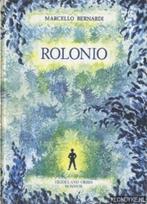 Rolonio - Marcello Bernardi, Ophalen of Verzenden
