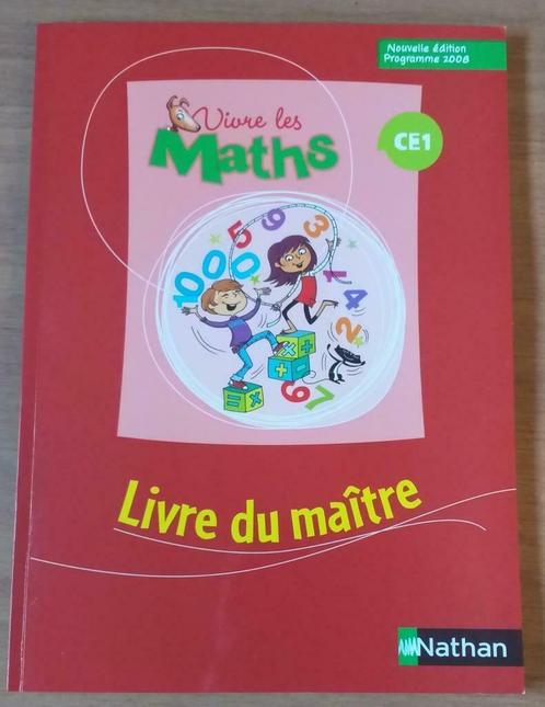 Vivre les maths CE1 - livre du maître, Livres, Livres scolaires, Neuf, Mathématiques A, Primaire, Enlèvement ou Envoi