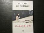 Caesarion  (Tommy Wieringa), Comme neuf, Enlèvement ou Envoi