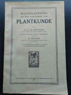 Handleiding bij het aanleeren der plantkunde, Boeken, Gelezen, Dr. C. De Bruyker, Ophalen of Verzenden, Natuurwetenschap