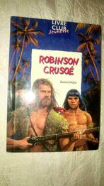 Robinson Crusoe D. Defoe Livre Club Jeunesse Ed. Hemma, Comme neuf, Enlèvement ou Envoi