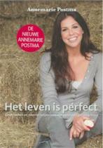 Het leven is perfect, Annemarie Postma, Boeken, Ophalen of Verzenden, Gelezen