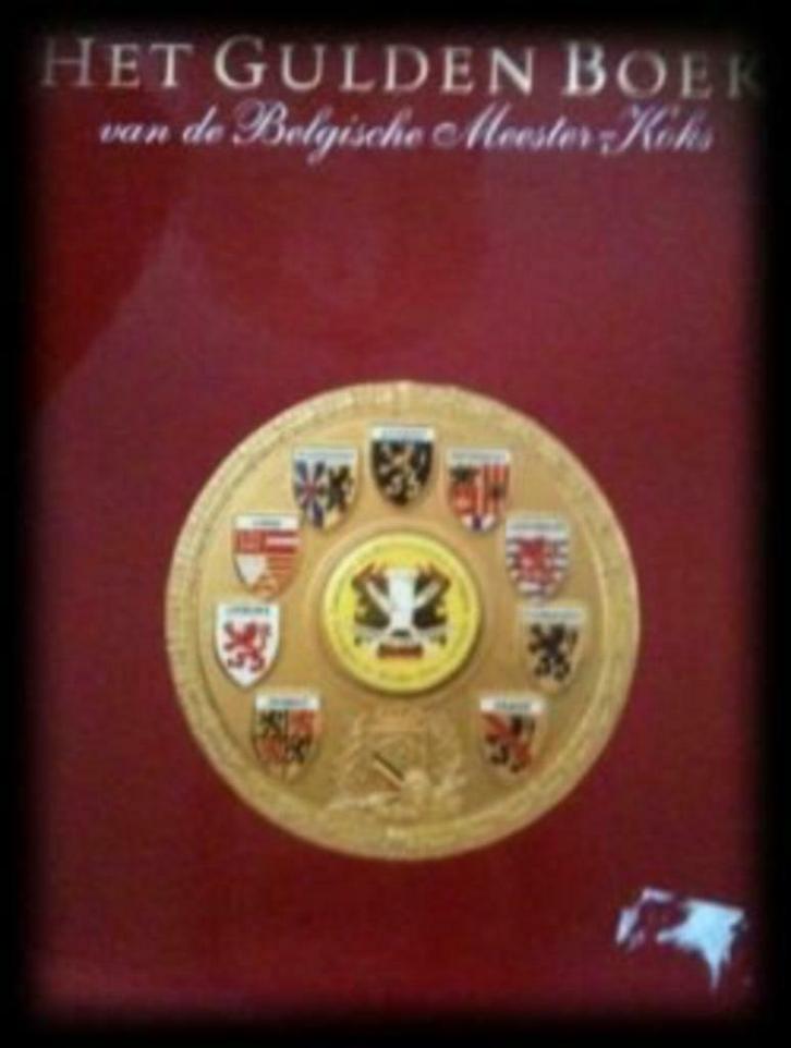 Het Gulden boek van de Belgische Meester-koks, Boeken, Kookboeken, Ophalen