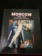 MOSCOW 1900-1930 - boek over de Russische cultuur, Ophalen of Verzenden