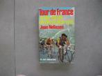 tour de france HEMEL EN HEL OP EEN STUKJE LEER jean nelissen, Sport en Fitness, Ophalen of Verzenden, Gebruikt, Overige typen