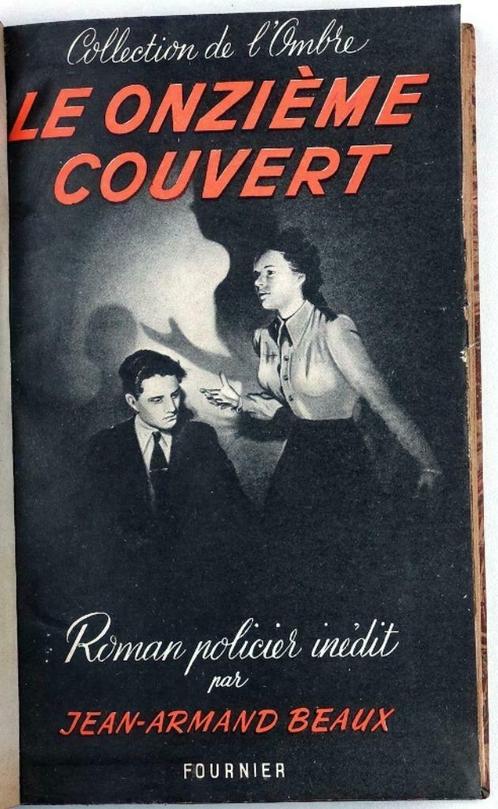 Le 11e Couvert 1946 Beaux - Roman policier Detective, Antiquités & Art, Antiquités | Livres & Manuscrits, Enlèvement ou Envoi