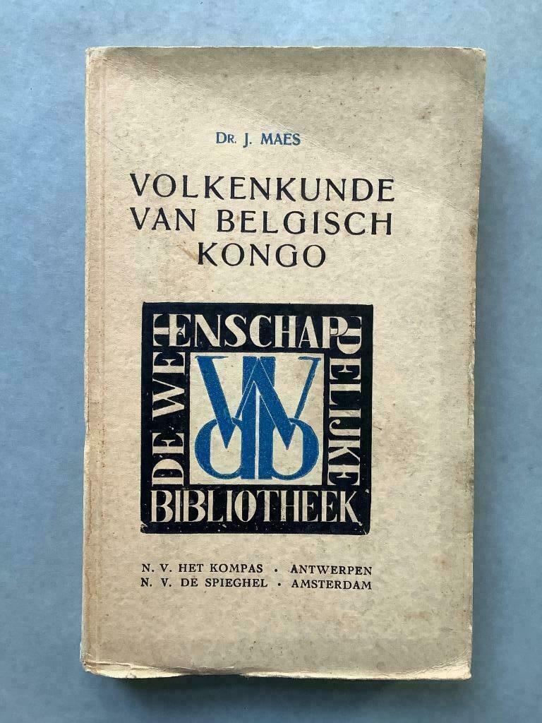 Volkenkunde van Belgisch Kongo - J. Maes, Boeken, Geschiedenis | Wereld, Ophalen of Verzenden