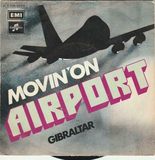 45T: Airport: Movin'on : Rock, CD & DVD, Vinyles Singles, Single, Rock et Metal, 7 pouces, Enlèvement ou Envoi