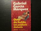 Over de liefde en andere duivels -Gabriel Garcia Marquez-, Ophalen of Verzenden