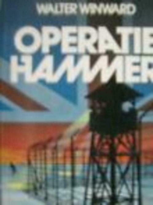 Operatie Hammer / Spel met de vijf azen /Walter Winward, Livres, Thrillers, Utilisé, Enlèvement ou Envoi