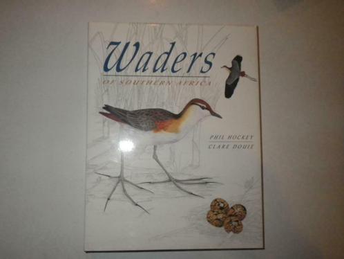 Waders of Southern Africa, Phil Hockey & Claire Douie