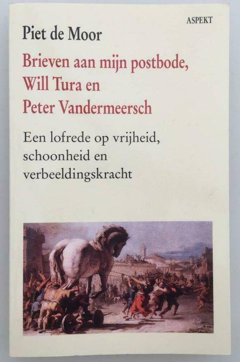 Brieven aan mijn postbode, Will Tura en Peter Vandermeersch, Boeken, Geschiedenis | Nationaal, Gelezen
