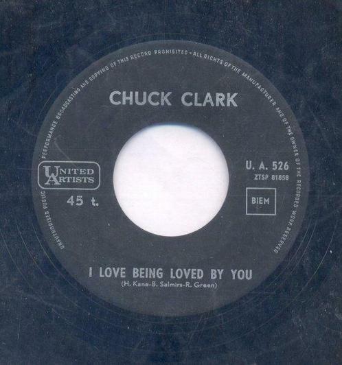Chuck Clark – I love being loved by you – Single – 45 rpm, CD & DVD, Vinyles | Autres Vinyles, Enlèvement ou Envoi