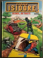 B.D. Garage Isidore N°3 : Silence on tracte  E.O. 1996 -, Livres, Une BD, Olis et Gilson, Utilisé, Enlèvement ou Envoi