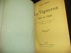 1925 Le Vigneron Dans Sa Vigne Jules Renard éd Mercure Paris, Boeken, Ophalen of Verzenden