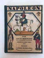 Histoire de Napoleon - par Louis Bertrand - 1949, Livres, Utilisé
