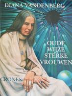 Oude wijze sterke vrouwen en Heilige krachtplaatsen., Ophalen of Verzenden, Gelezen, Spiritualiteit algemeen, Achtergrond en Informatie