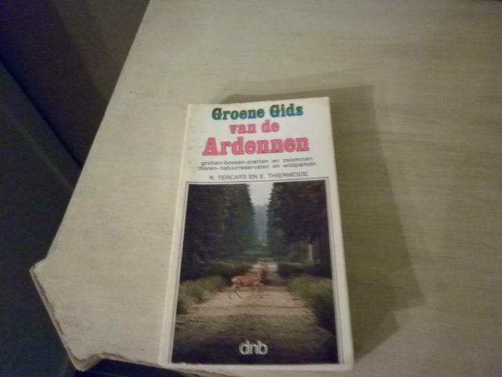 Groene gids van de Ardennen-R.Tercafs E.Thiernesse, Boeken, Reisgidsen, Gelezen, Ophalen