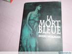 Livre"La Mort Bleue".Sheri Holman., Livres, Utilisé