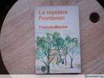 Le mystère Frontenac, François Mauriac