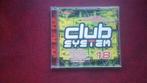 Club system 18, Enlèvement ou Envoi