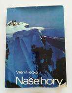Nase hory (Vilém Heckel / 1972), Livres, Autres sujets/thèmes, Utilisé, Enlèvement ou Envoi