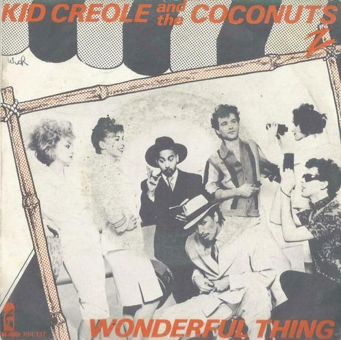 Kid Creole and the Coconuts – I’m a Wonderful thing / Table, CD & DVD, Vinyles Singles, Single, Pop, 7 pouces, Enlèvement ou Envoi