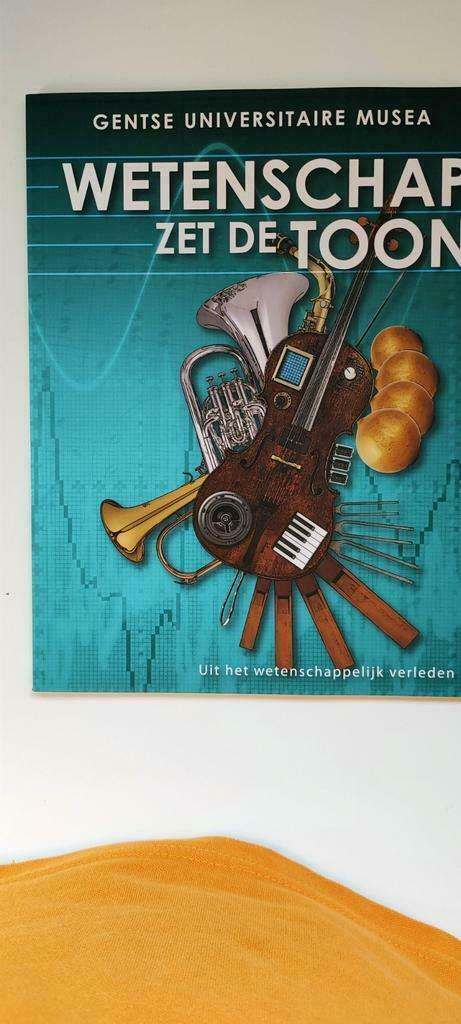 Wetenschap zet de toon UGent GUM tentoonstelling museum, Boeken, Techniek, Zo goed als nieuw, Overige onderwerpen, Ophalen of Verzenden