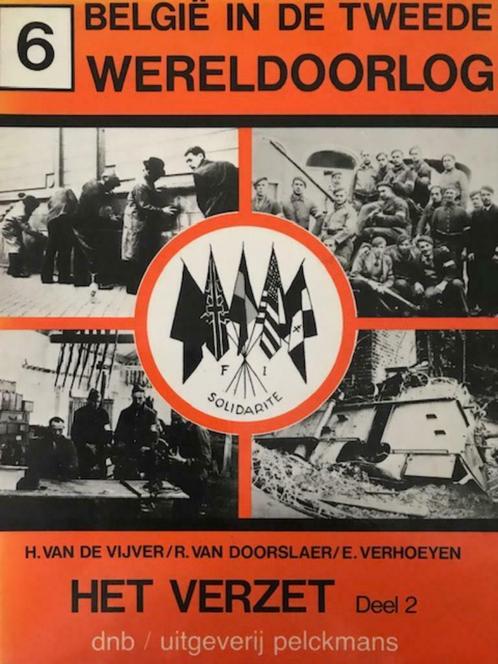 België in de tweede wereldoorlog, het verzet deel 2, Boeken, Oorlog en Militair, Tweede Wereldoorlog, Ophalen of Verzenden