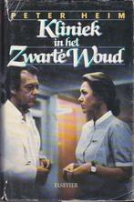 Peter Heim, Kliniek in het Zwarte Woud., Boeken, Ophalen of Verzenden, Zo goed als nieuw, Europa overig