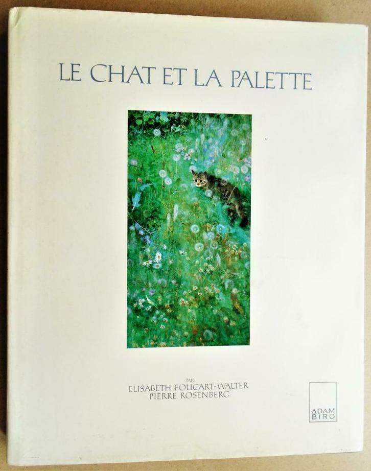 Le Chat et la Palette: Le chat dans la peinture occidentale, Boeken, Kunst en Cultuur | Beeldend, Gelezen, Schilder- en Tekenkunst