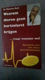 Waarom dieren geen hartinfarct krijgen Dr. Rath, Enlèvement, Neuf, Dr. Rath