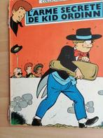 CHICK BILL L'arme secrète de Kid Ordinn, Gelezen, Ophalen of Verzenden, Eén stripboek