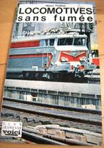 Locomotives sans fumée, Boek of Tijdschrift, Gebruikt, Trein, Verzenden